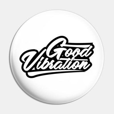 Good Vibration Pin Official Subtronics Merch