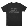 Hot Girls Listen To Subtronics Unisex T Shirt Black